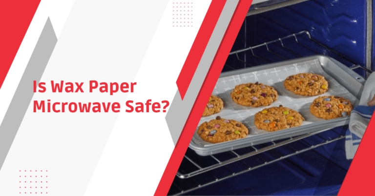 Can I microwave wax paper?